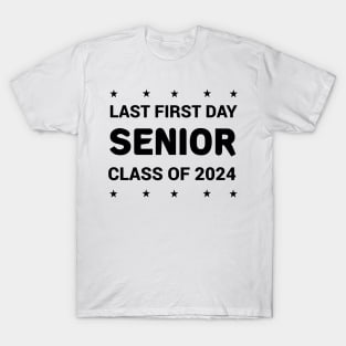 Last First Day Senior Class Of 2024 T-Shirt